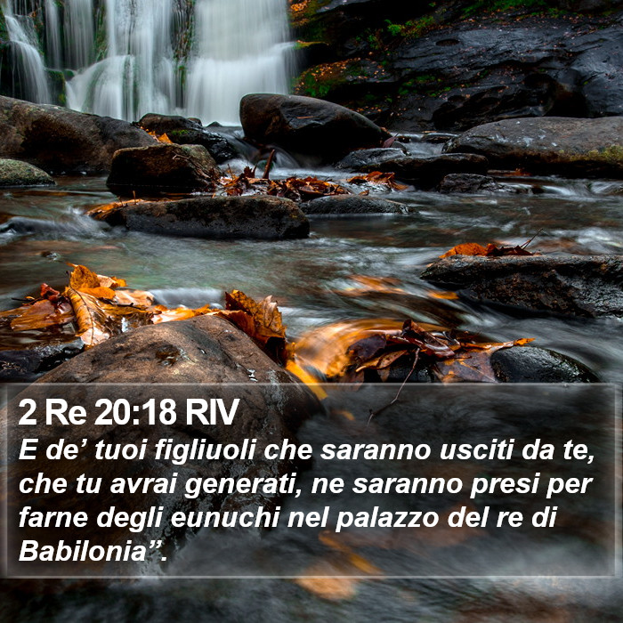 2 Re 20:18 RIV Bible Study