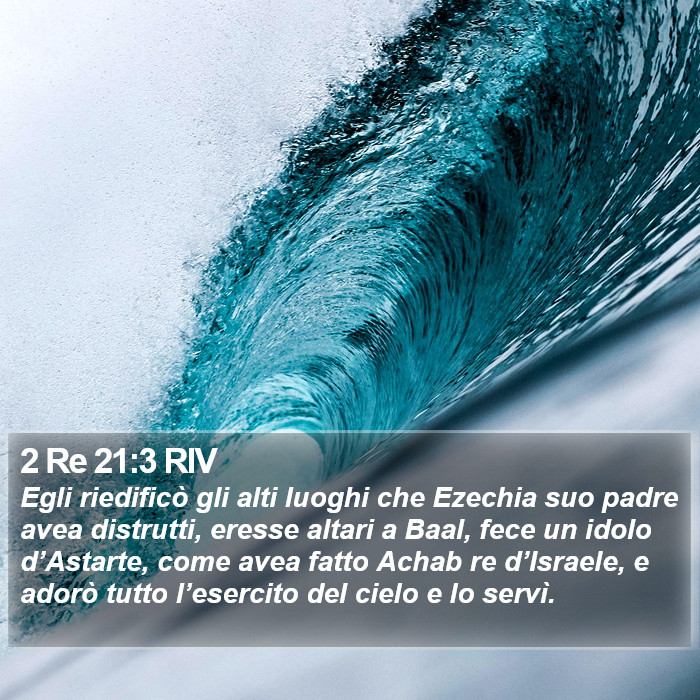 2 Re 21:3 RIV Bible Study