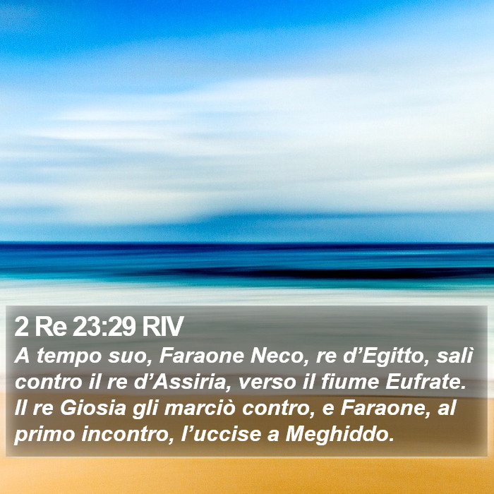 2 Re 23:29 RIV Bible Study