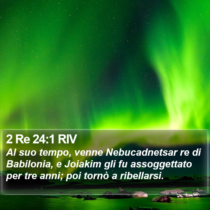 2 Re 24:1 RIV Bible Study
