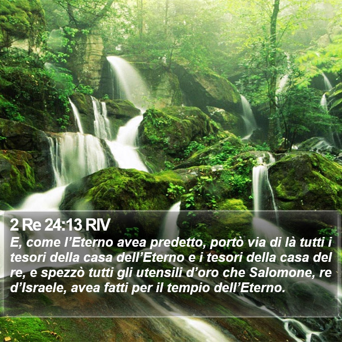 2 Re 24:13 RIV Bible Study