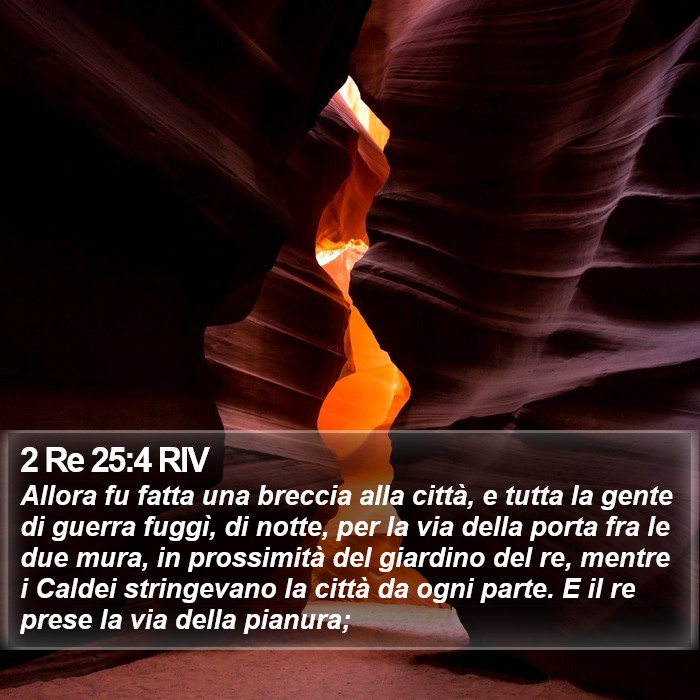 2 Re 25:4 RIV Bible Study