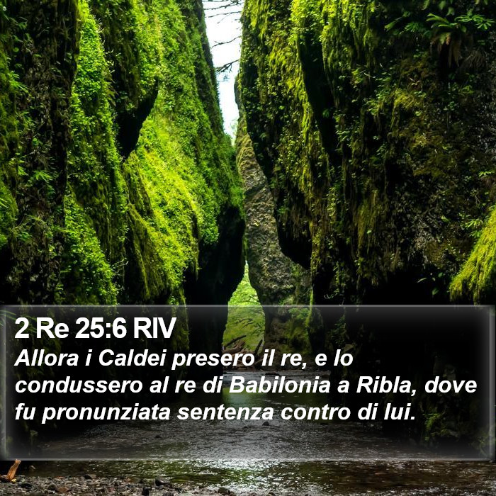 2 Re 25:6 RIV Bible Study