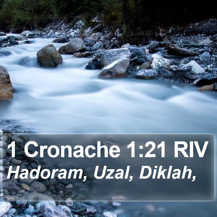 1 Cronache 1:21 RIV Bible Study