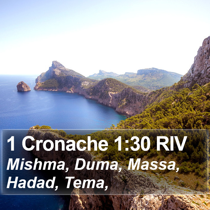 1 Cronache 1:30 RIV Bible Study