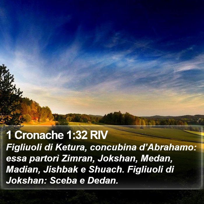 1 Cronache 1:32 RIV Bible Study