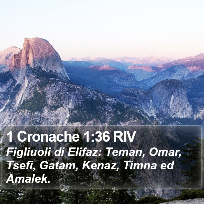 1 Cronache 1:36 RIV Bible Study