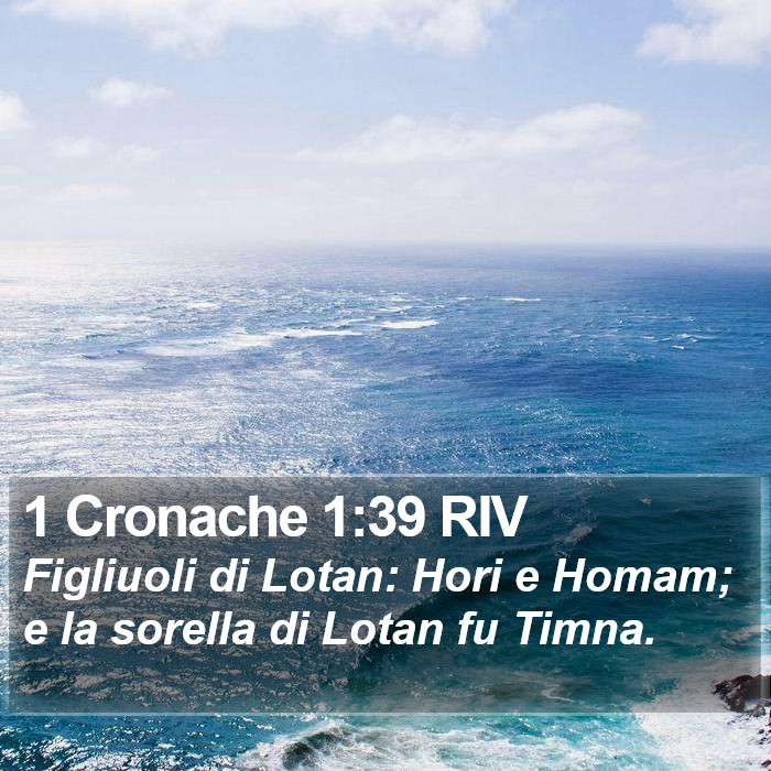 1 Cronache 1:39 RIV Bible Study