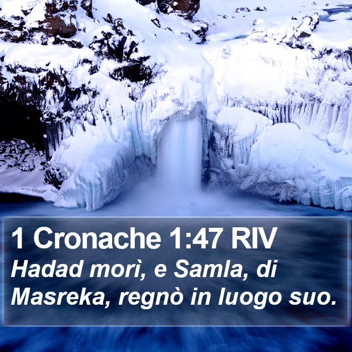 1 Cronache 1:47 RIV Bible Study