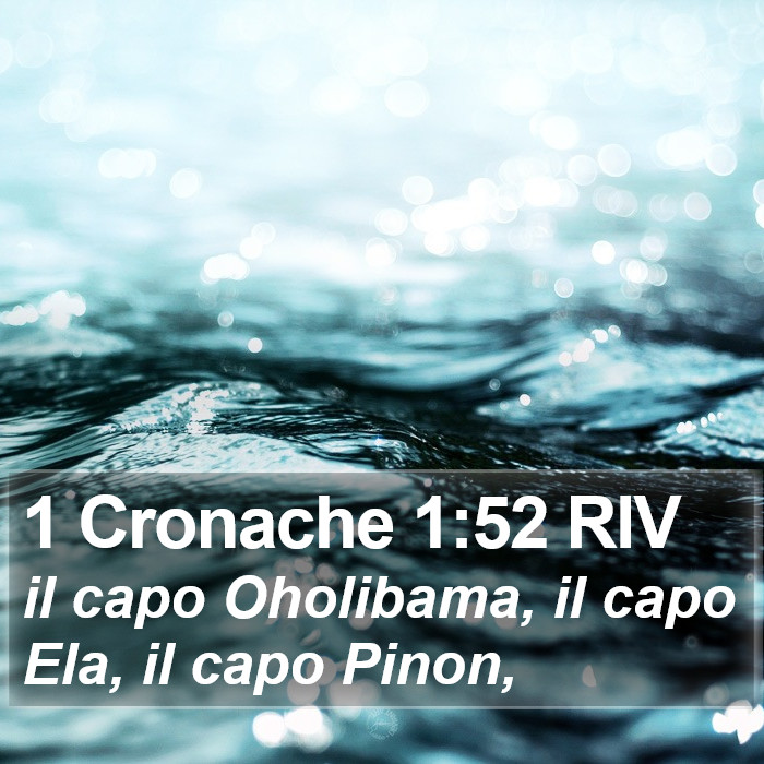 1 Cronache 1:52 RIV Bible Study