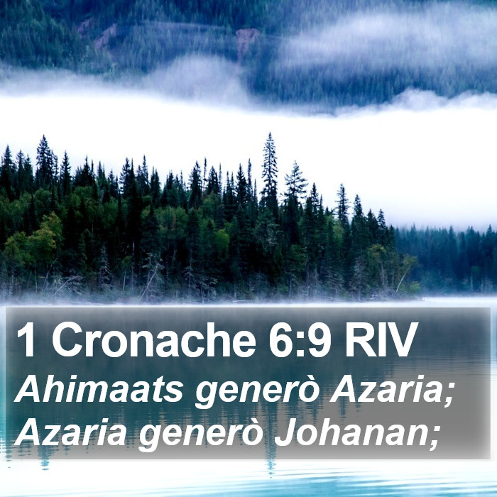 1 Cronache 6:9 RIV Bible Study
