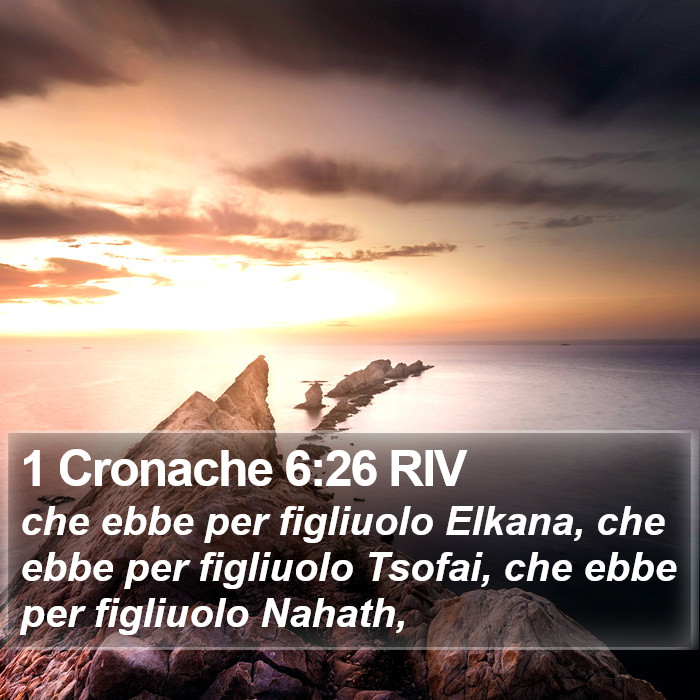 1 Cronache 6:26 RIV Bible Study
