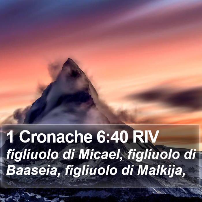 1 Cronache 6:40 RIV Bible Study