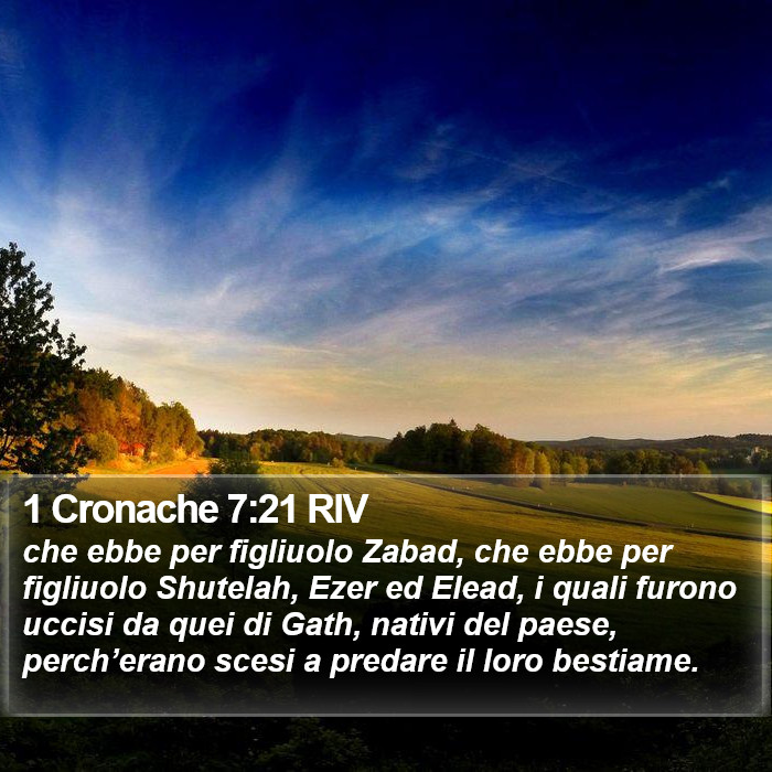 1 Cronache 7:21 RIV Bible Study