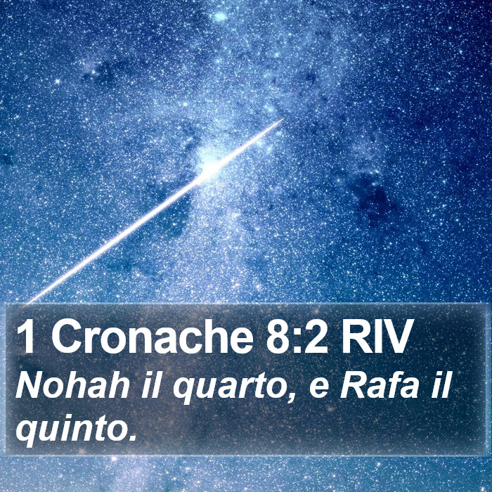 1 Cronache 8:2 RIV Bible Study