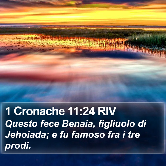 1 Cronache 11:24 RIV Bible Study