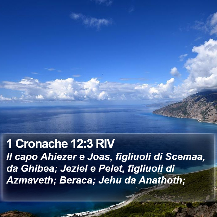 1 Cronache 12:3 RIV Bible Study