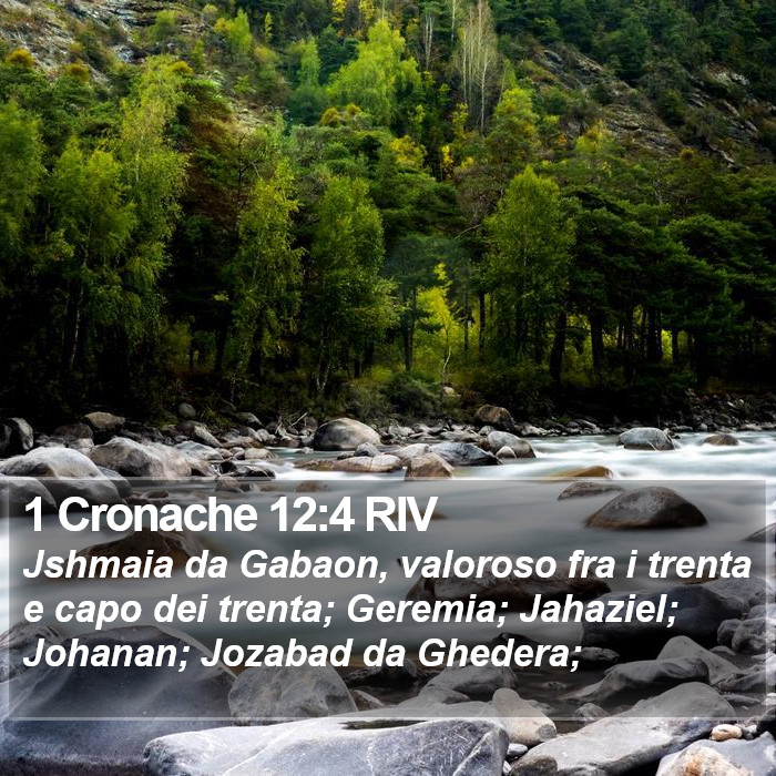 1 Cronache 12:4 RIV Bible Study