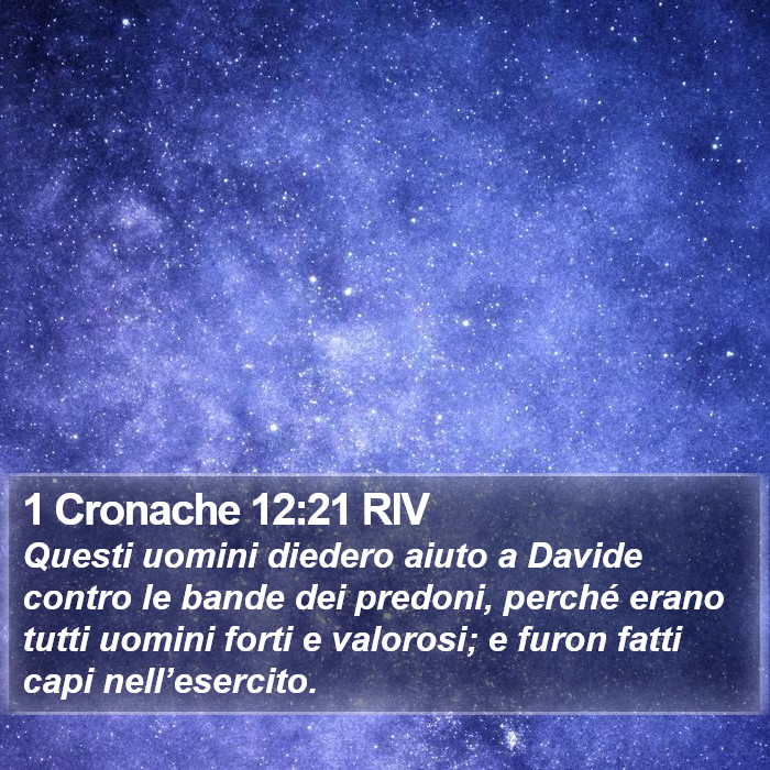 1 Cronache 12:21 RIV Bible Study