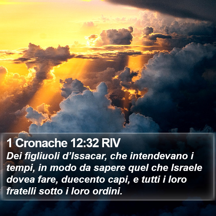 1 Cronache 12:32 RIV Bible Study