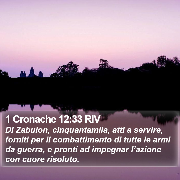 1 Cronache 12:33 RIV Bible Study