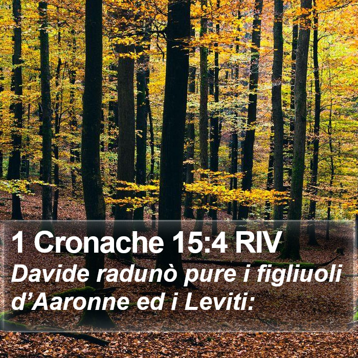 1 Cronache 15:4 RIV Bible Study