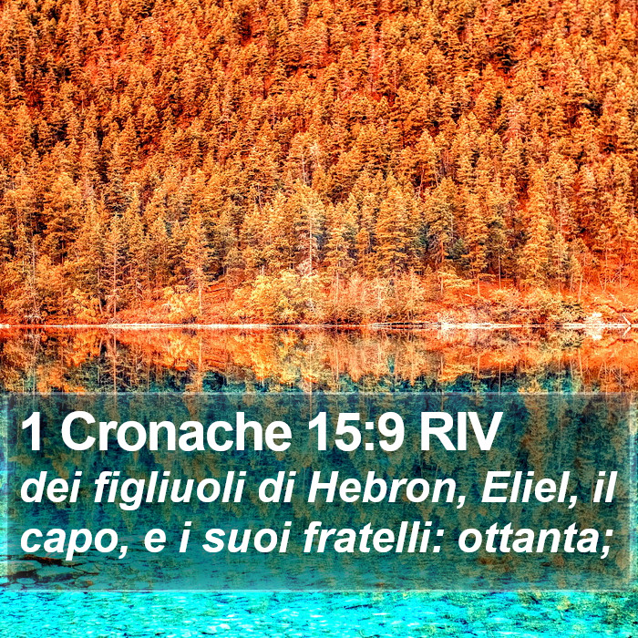 1 Cronache 15:9 RIV Bible Study