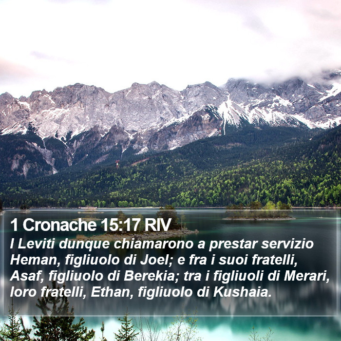 1 Cronache 15:17 RIV Bible Study