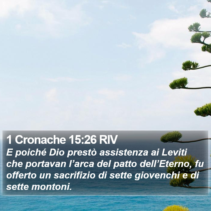 1 Cronache 15:26 RIV Bible Study