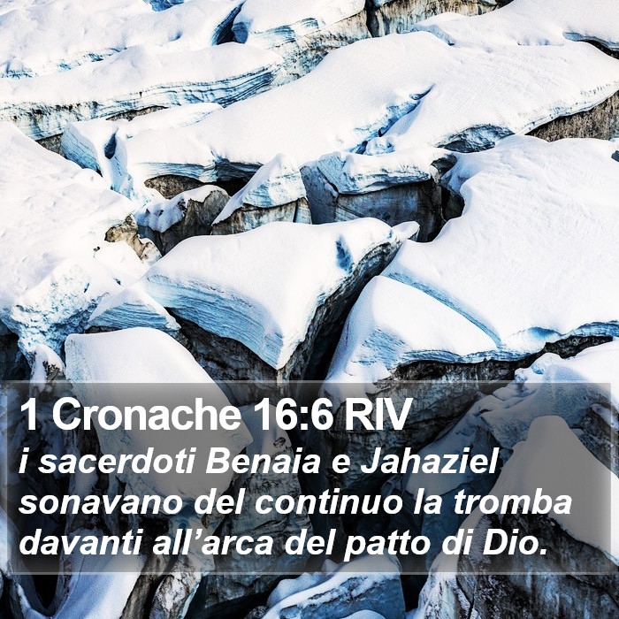 1 Cronache 16:6 RIV Bible Study