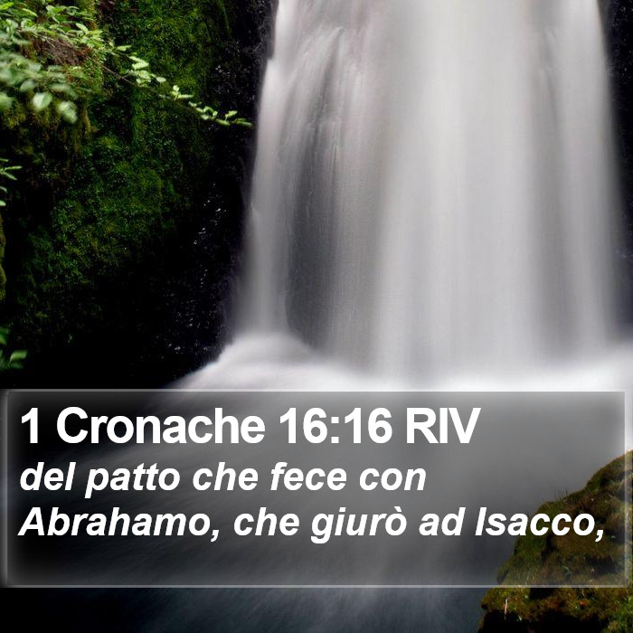 1 Cronache 16:16 RIV Bible Study