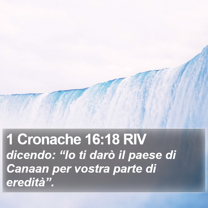 1 Cronache 16:18 RIV Bible Study