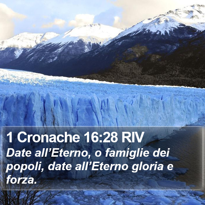 1 Cronache 16:28 RIV Bible Study