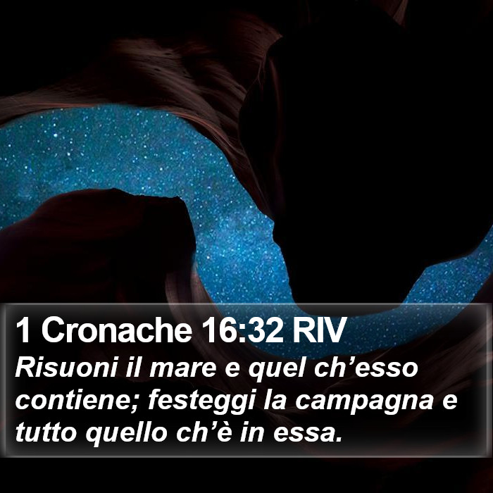 1 Cronache 16:32 RIV Bible Study