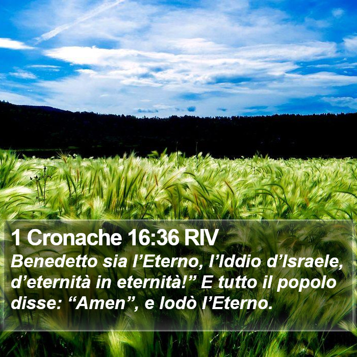 1 Cronache 16:36 RIV Bible Study