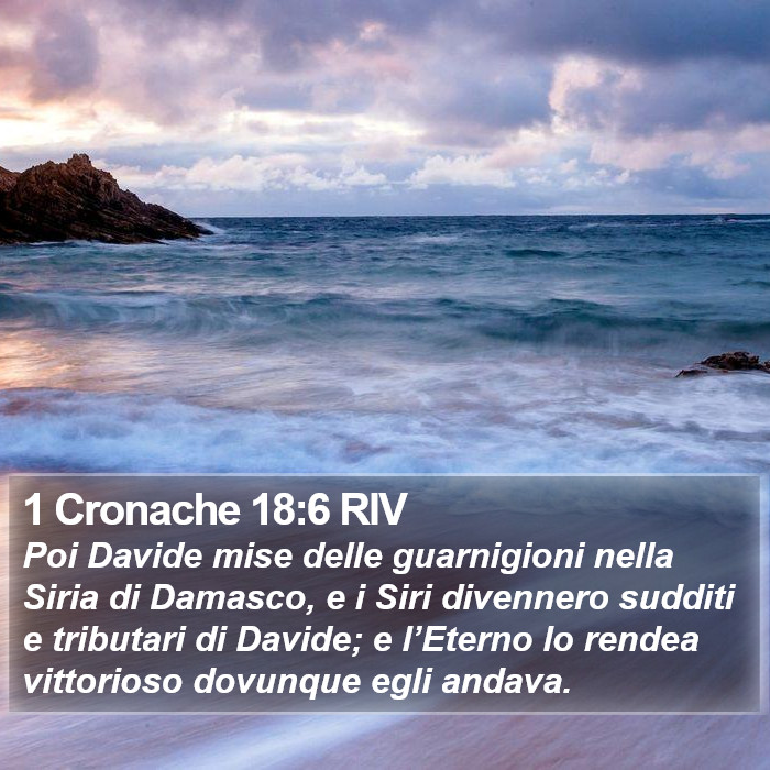 1 Cronache 18:6 RIV Bible Study