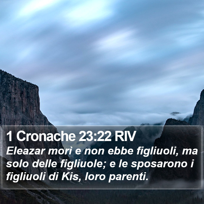 1 Cronache 23:22 RIV Bible Study