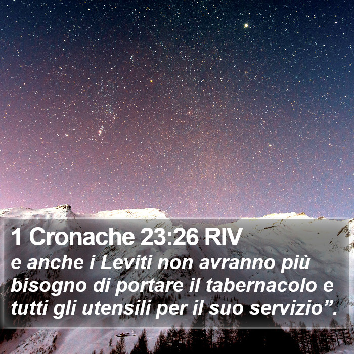 1 Cronache 23:26 RIV Bible Study