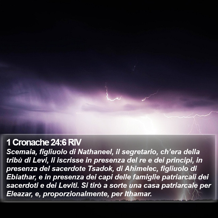 1 Cronache 24:6 RIV Bible Study