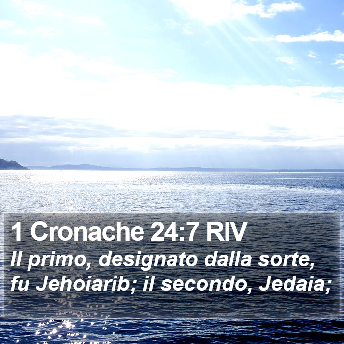 1 Cronache 24:7 RIV Bible Study