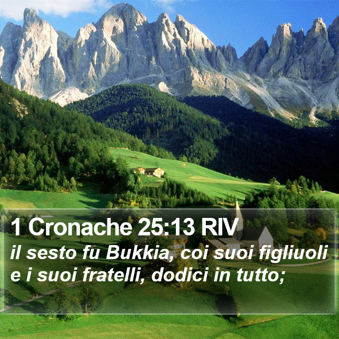 1 Cronache 25:13 RIV Bible Study