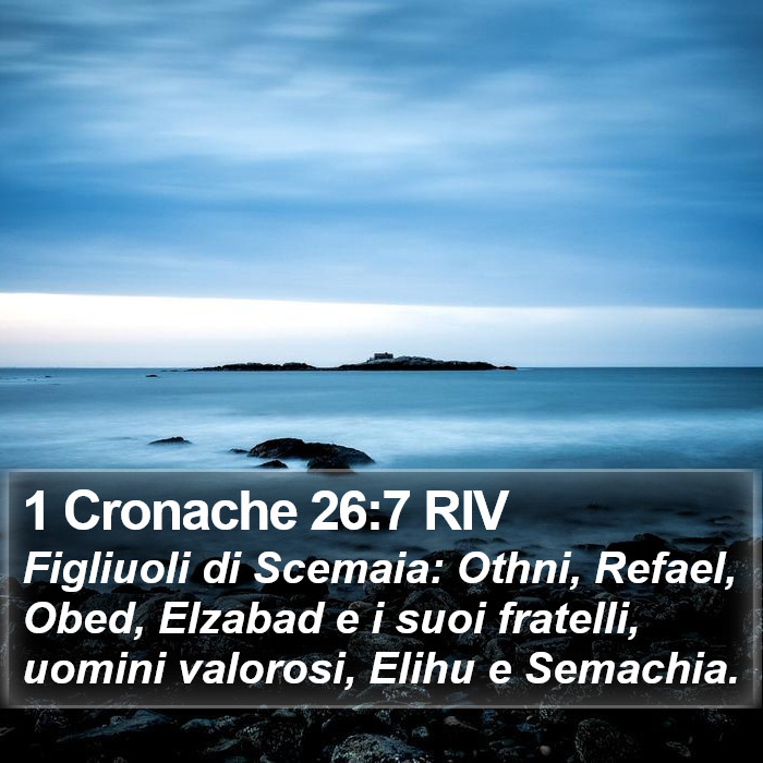 1 Cronache 26:7 RIV Bible Study