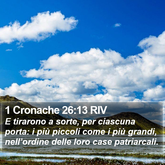 1 Cronache 26:13 RIV Bible Study