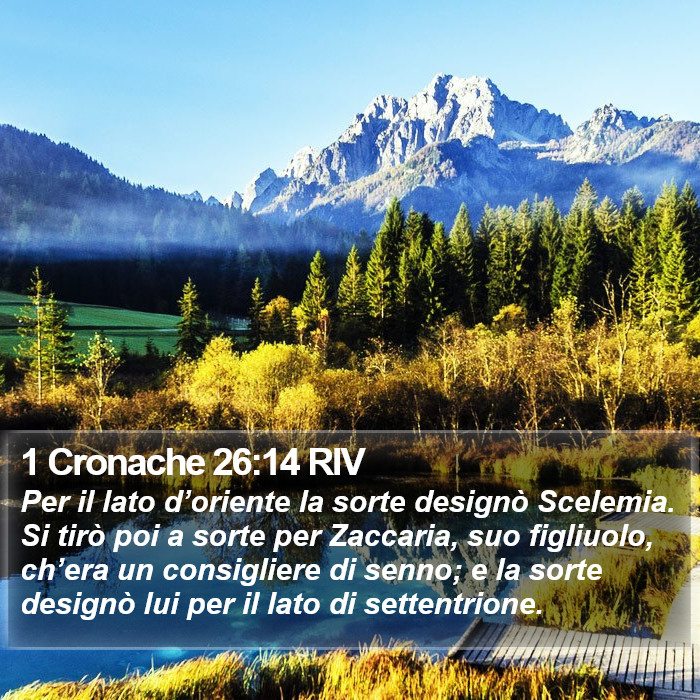 1 Cronache 26:14 RIV Bible Study