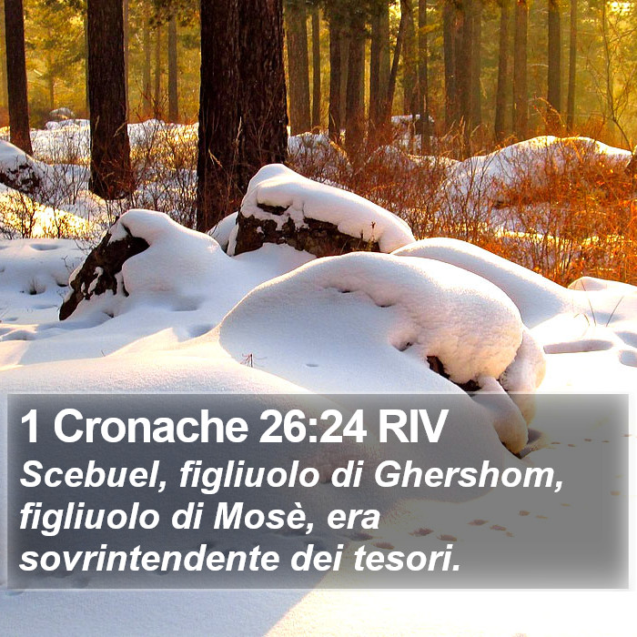 1 Cronache 26:24 RIV Bible Study