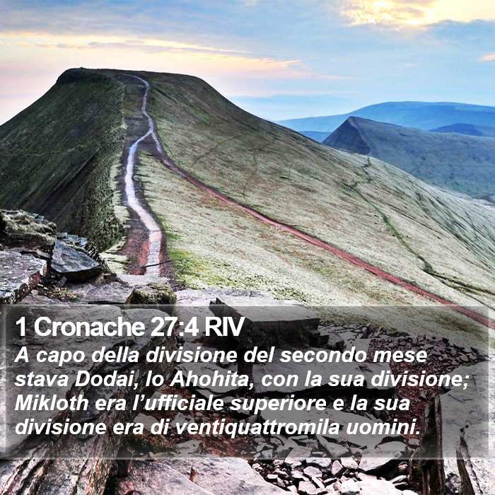 1 Cronache 27:4 RIV Bible Study