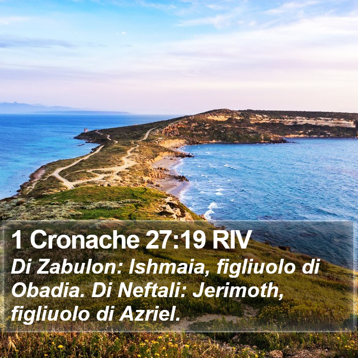 1 Cronache 27:19 RIV Bible Study