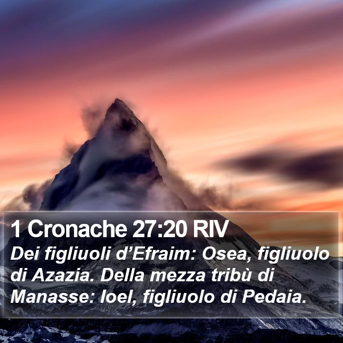 1 Cronache 27:20 RIV Bible Study