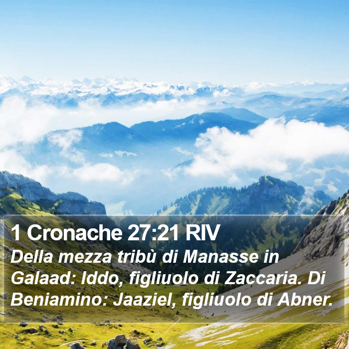 1 Cronache 27:21 RIV Bible Study