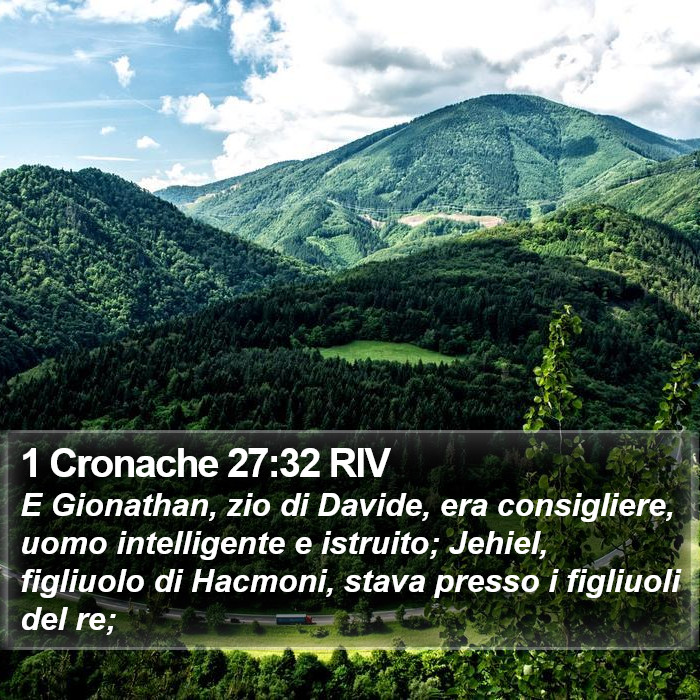 1 Cronache 27:32 RIV Bible Study